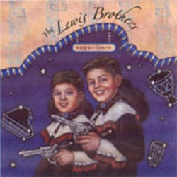 BL0011 The Lewis Brothers - Experience - Brent Lewis