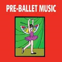 KIM10157 PRE-BALLET MUSIC (Ages 4-8)