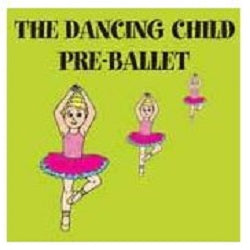 KIM1019CD The Dancing Child Pre-Ballet