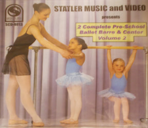 SCD4013 2 COMPLETE PRE-SCHOOL CALLET BARRE & CENTER VOL. 2