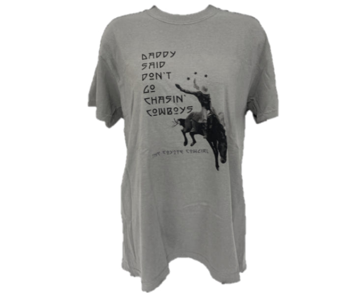 The Coyote Cowgirl Grey Daddy Said Tee Women's Tee Shirt DSDGCC-GREY